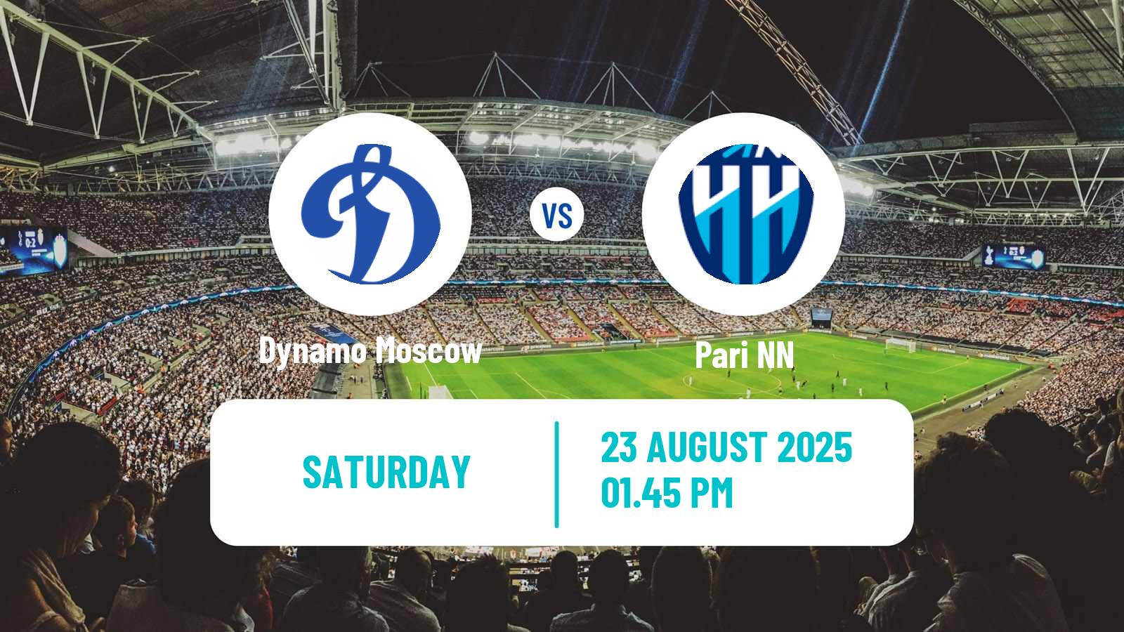 Soccer Russian Premier League Dynamo Moscow - Pari NN