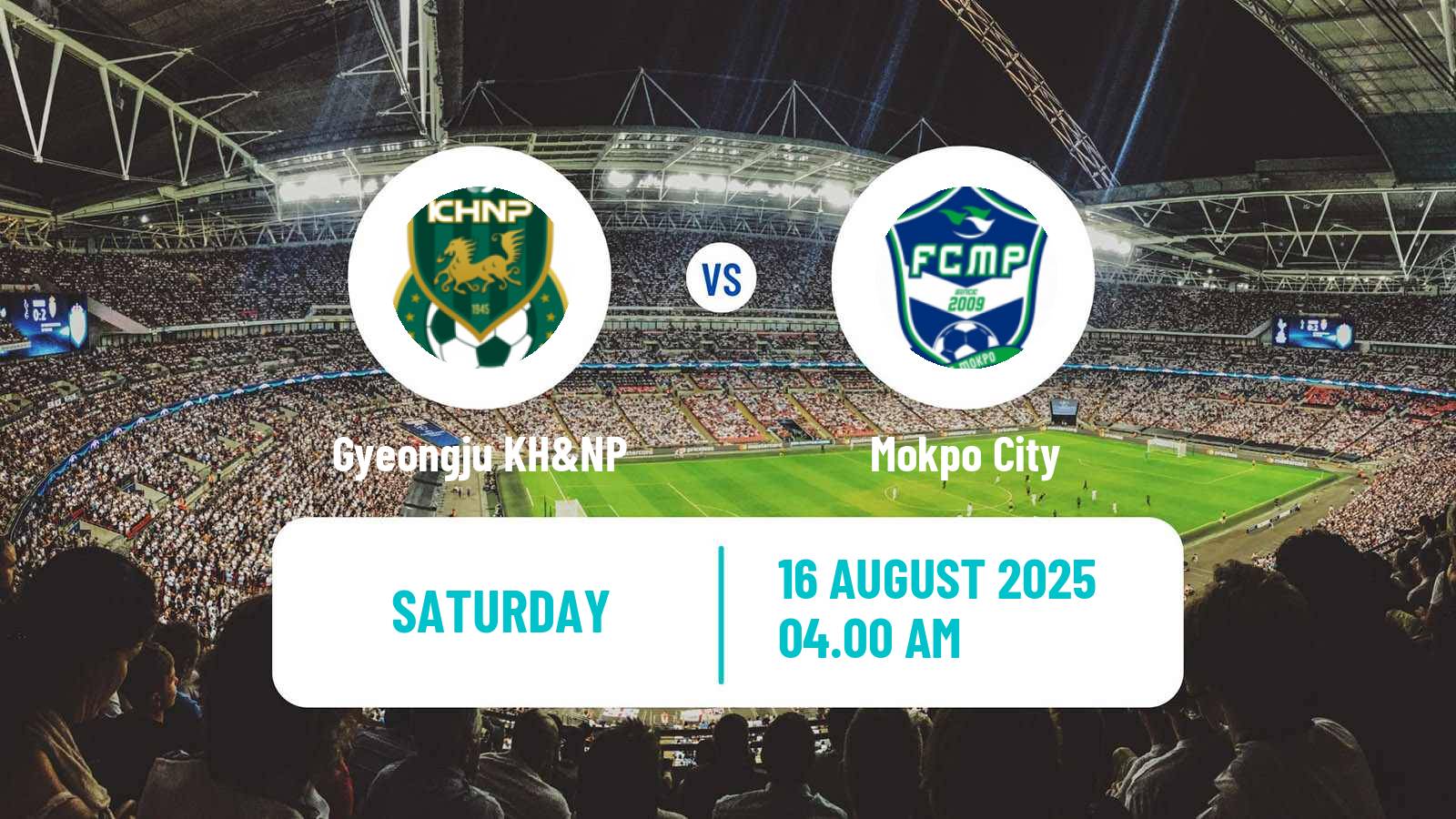 Soccer South Korean K3 League Gyeongju KH&NP - Mokpo City