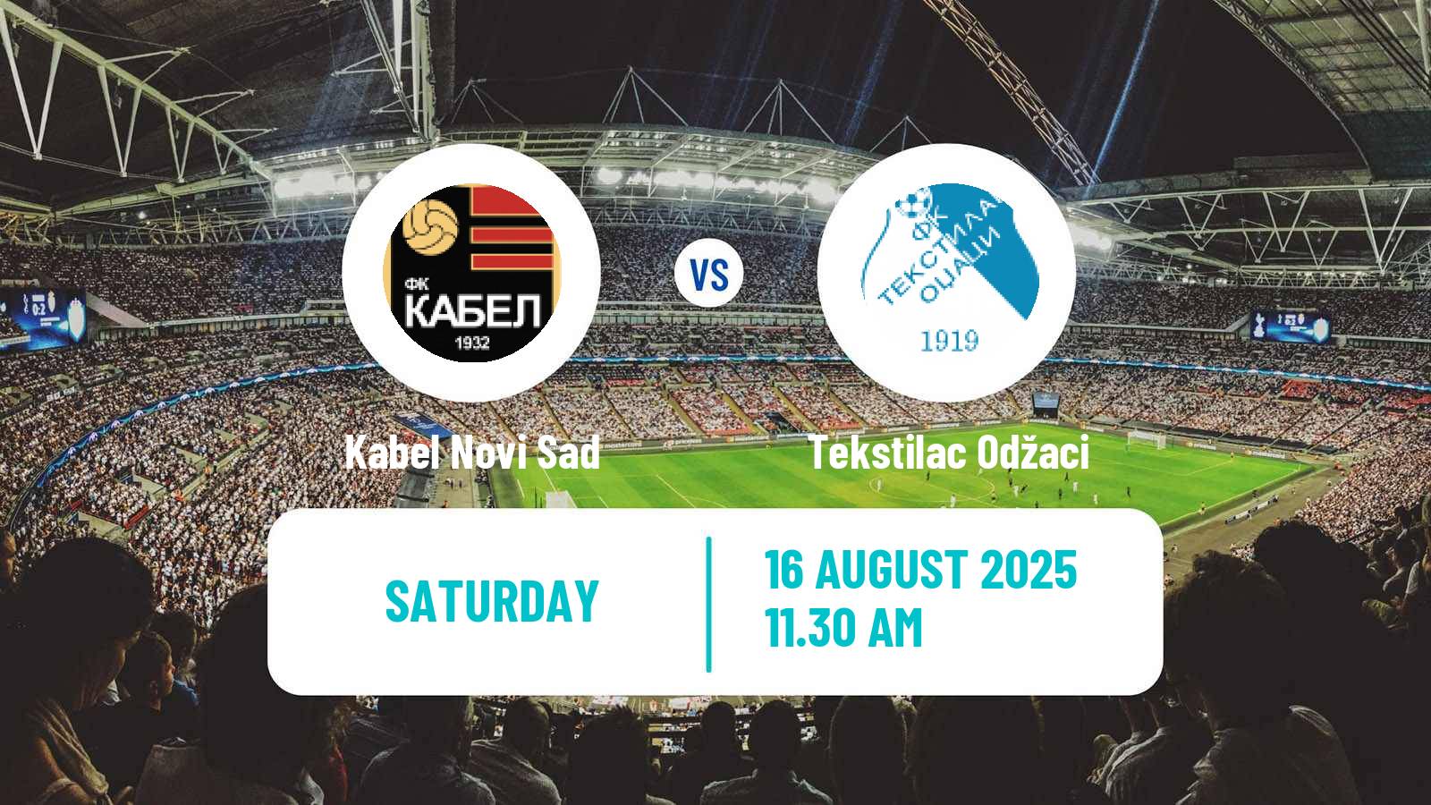 Soccer Serbian Prva Liga Kabel Novi Sad - Tekstilac Odžaci