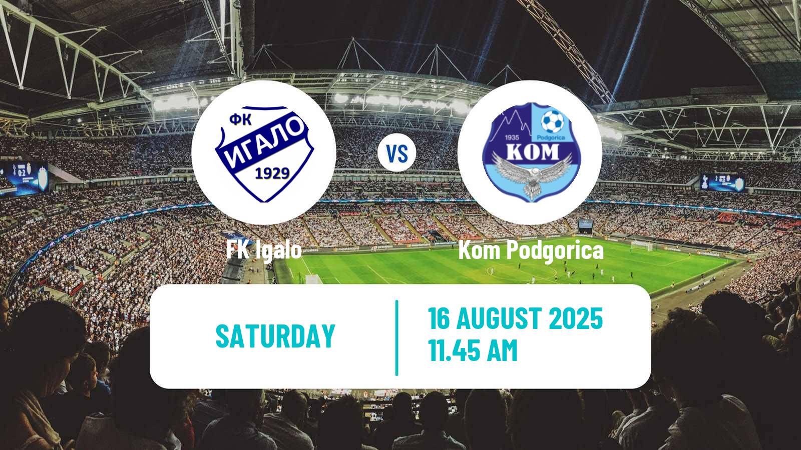 Soccer Montenegrin Druga Liga Igalo - Kom Podgorica