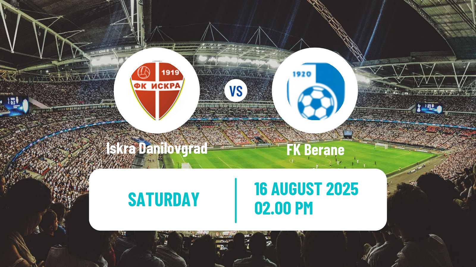 Soccer Montenegrin Druga Liga Iskra Danilovgrad - Berane