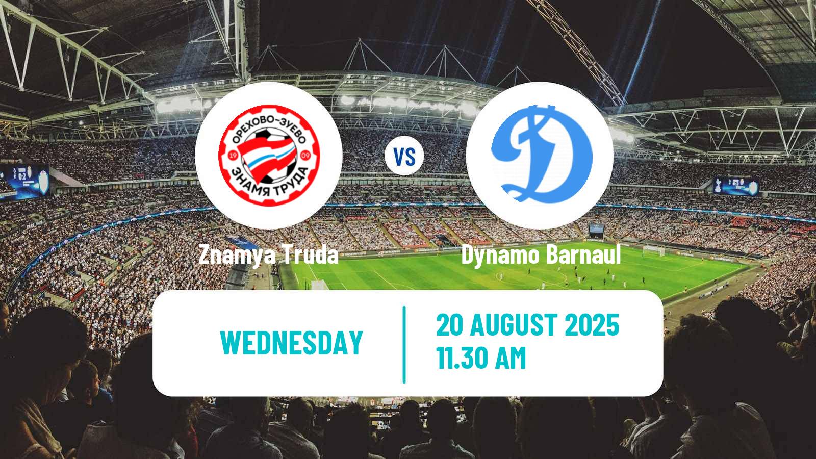 Soccer Russian Cup Znamya Truda - Dynamo Barnaul