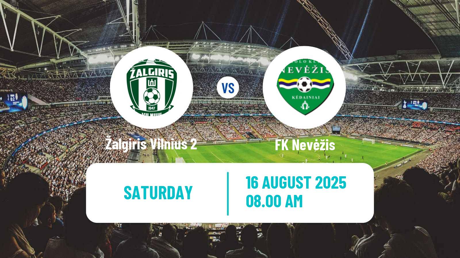 Soccer Lithuanian Division 2 Žalgiris Vilnius 2 - Nevėžis