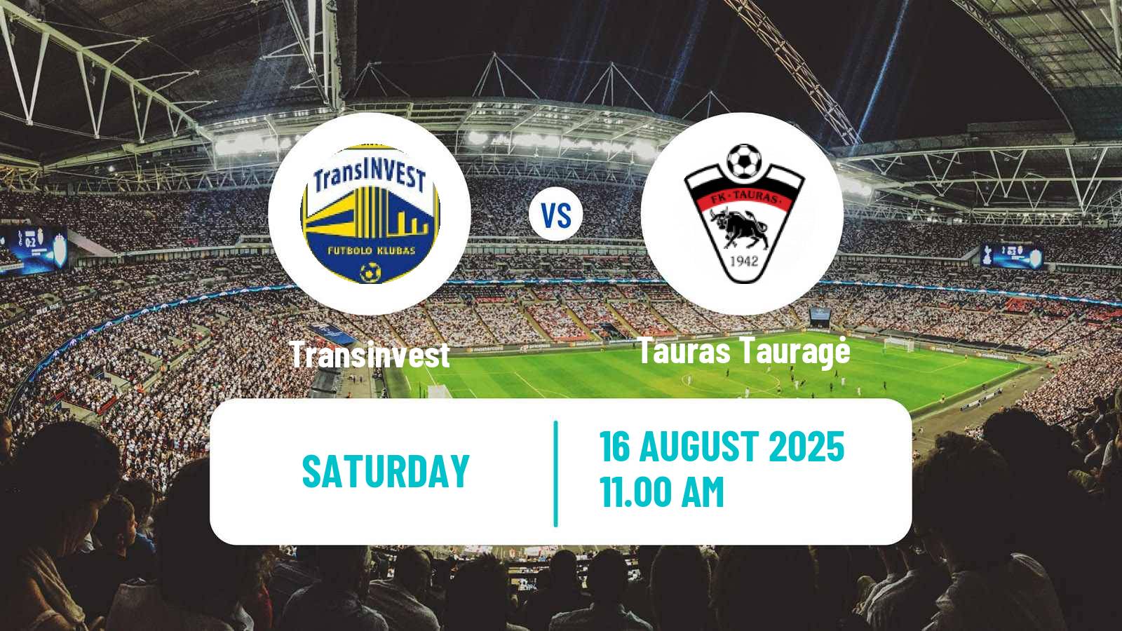 Soccer Lithuanian Division 2 Transinvest - Tauras Tauragė
