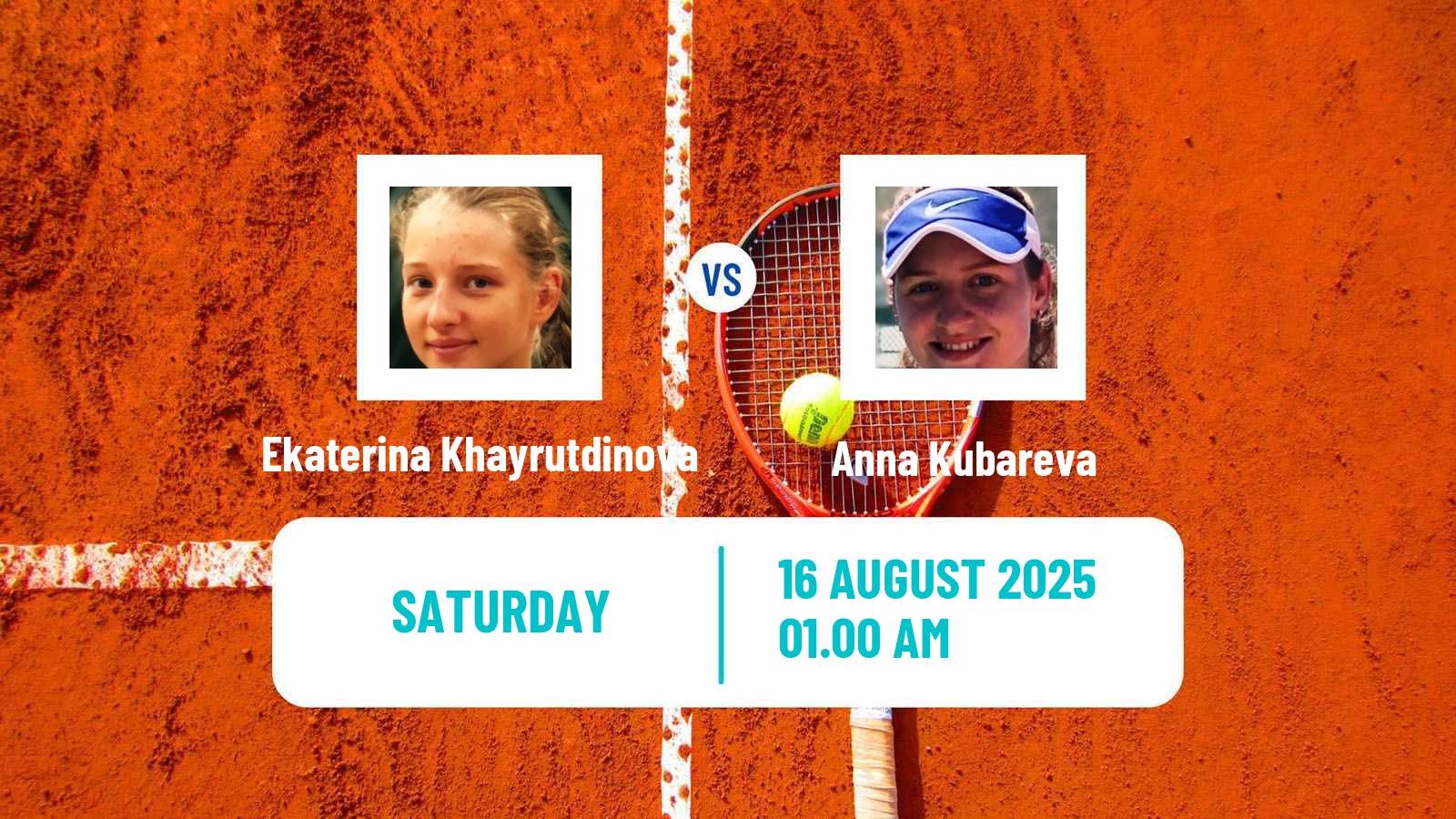 Tennis ITF W15 Astana 2 Women Ekaterina Khayrutdinova - Anna Kubareva