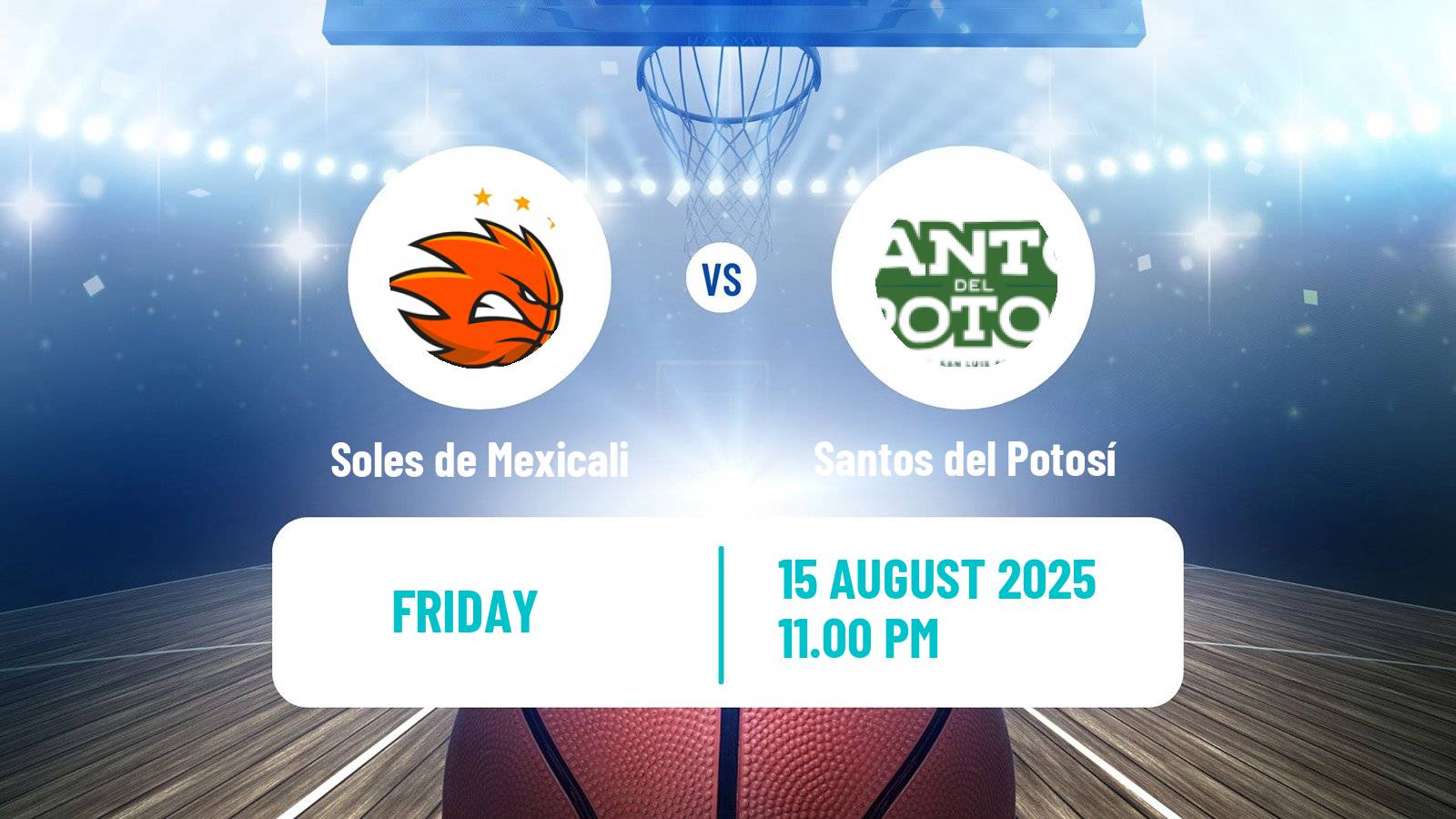 Basketball Mexican LNBP Soles de Mexicali - Santos del Potosí