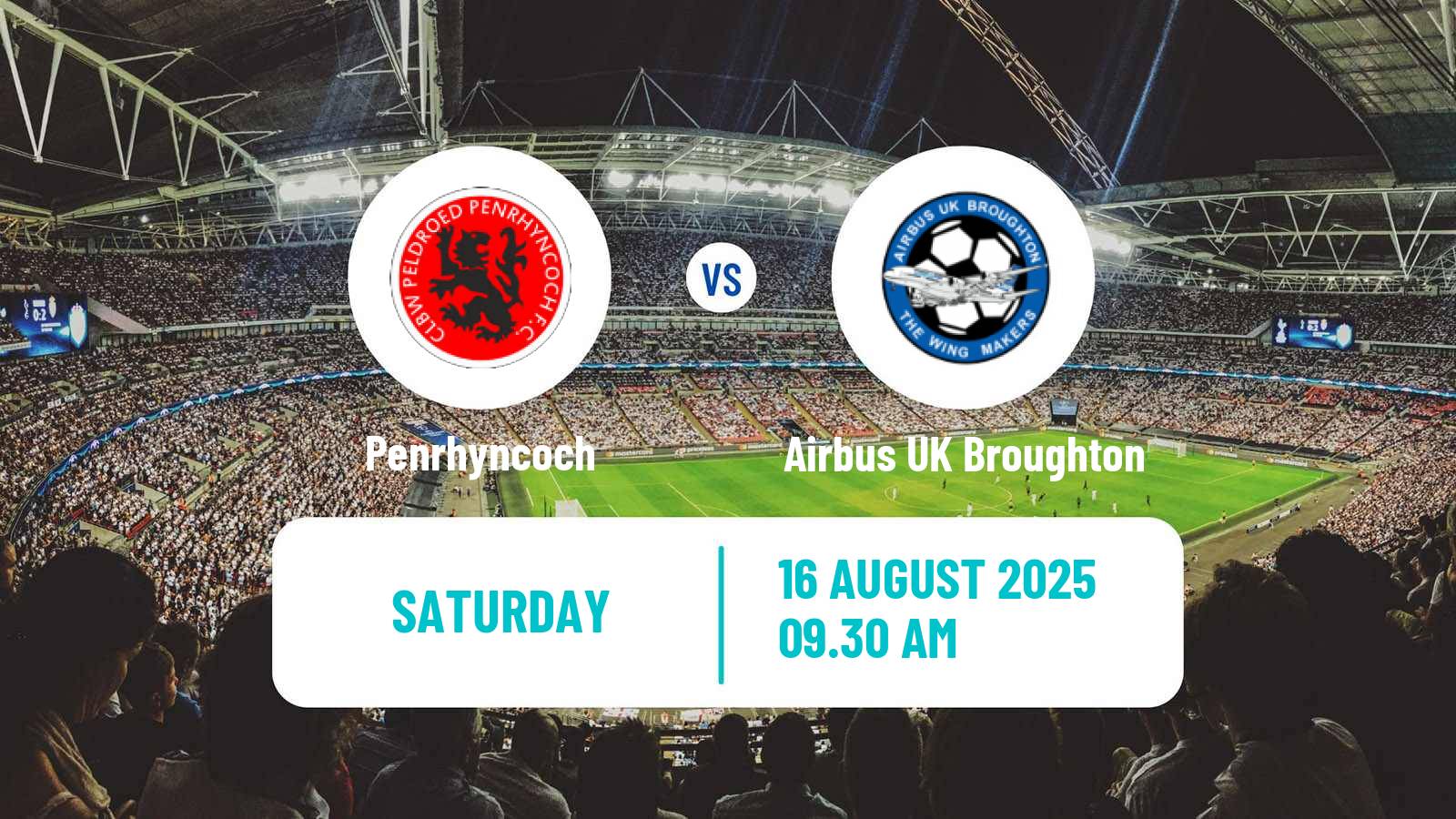 Soccer Welsh Cymru North Penrhyncoch - Airbus UK Broughton