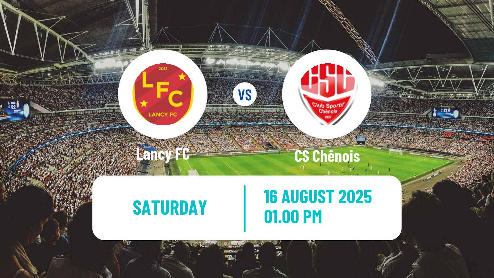 Soccer Swiss 1 Liga Classic Group 1 Lancy - Chênois