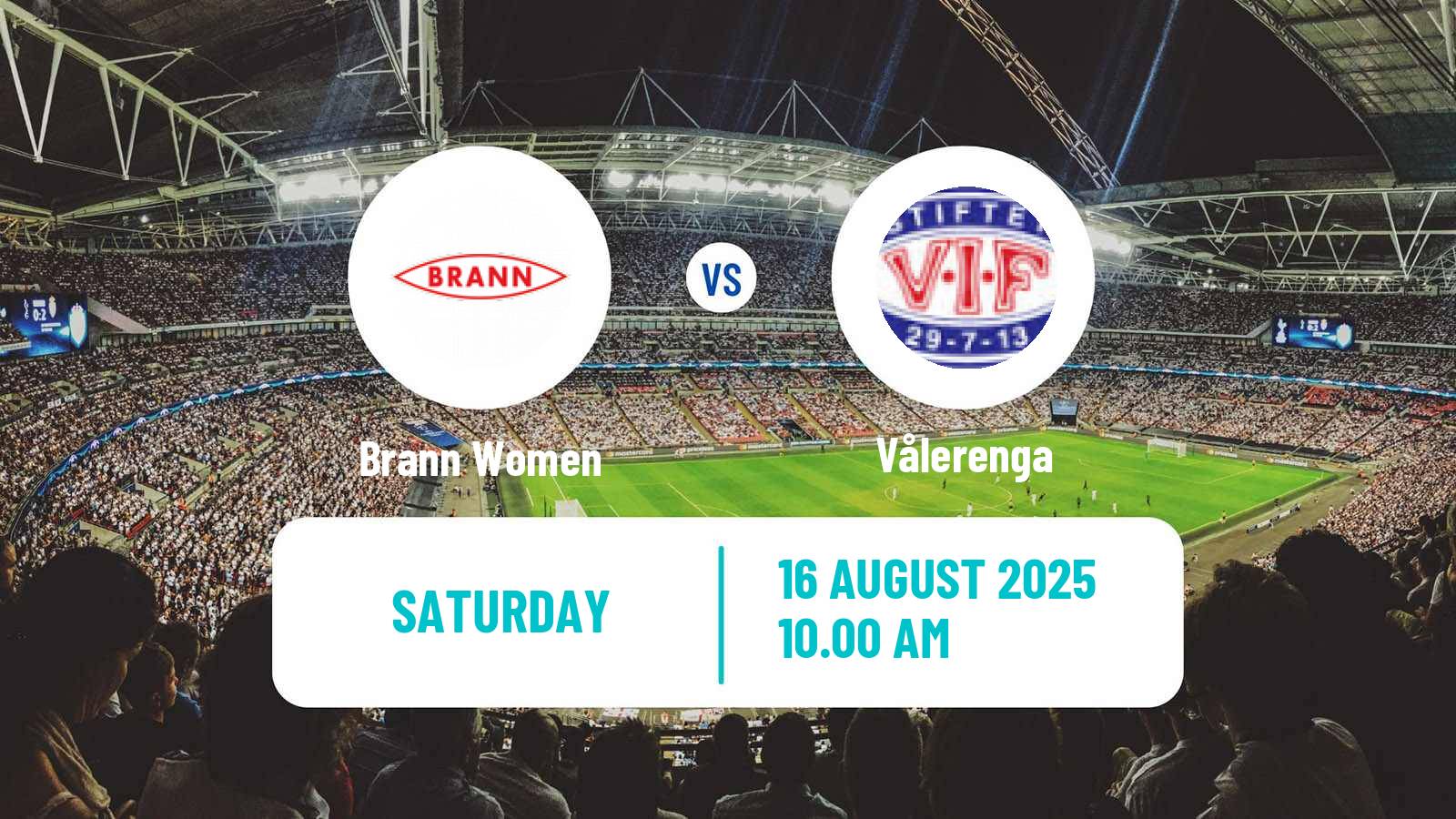 Soccer Norwegian Toppserien Women Brann - Vålerenga