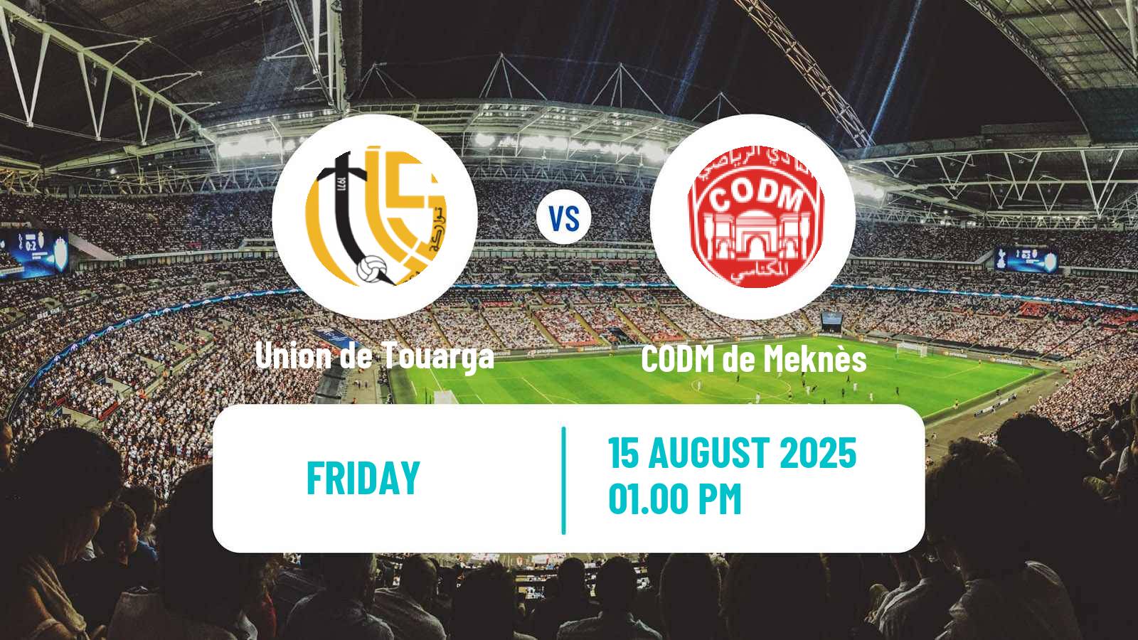 Soccer Club Friendly Union de Touarga - CODM de Meknès
