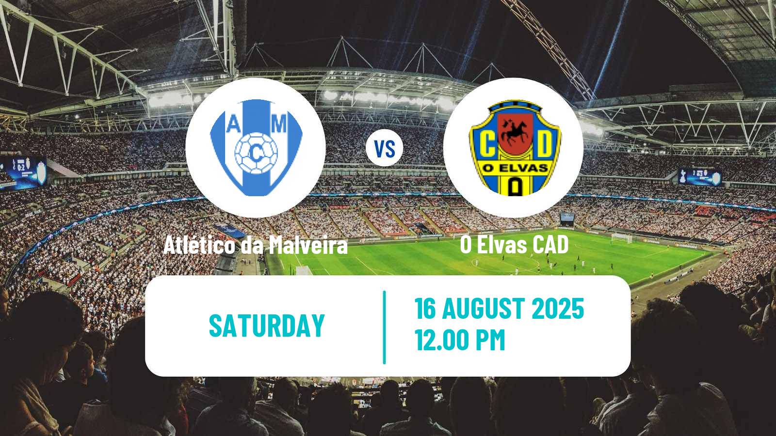 Soccer Campeonato de Portugal - Group D Atlético da Malveira - Elvas