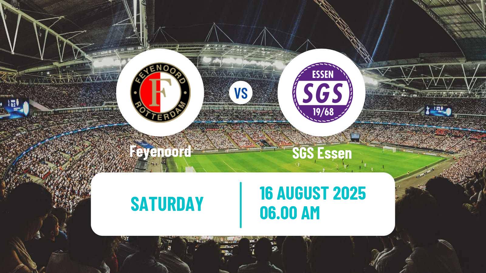 Soccer Club Friendly Women Feyenoord - SGS Essen