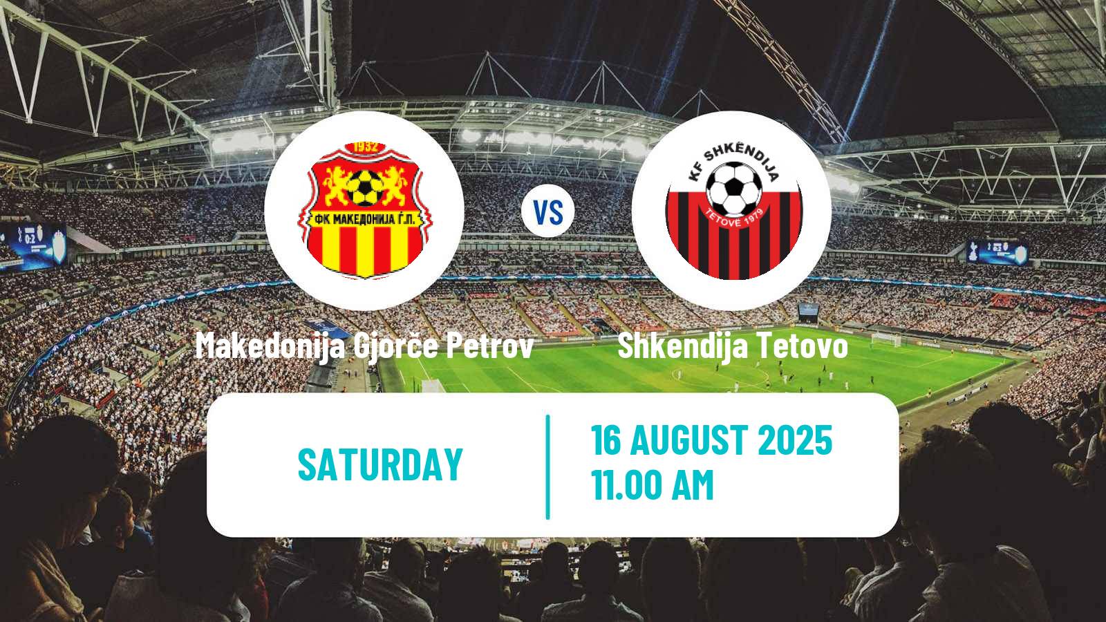Soccer North Macedonian 1 MFL Makedonija Gjorče Petrov - Shkendija Tetovo