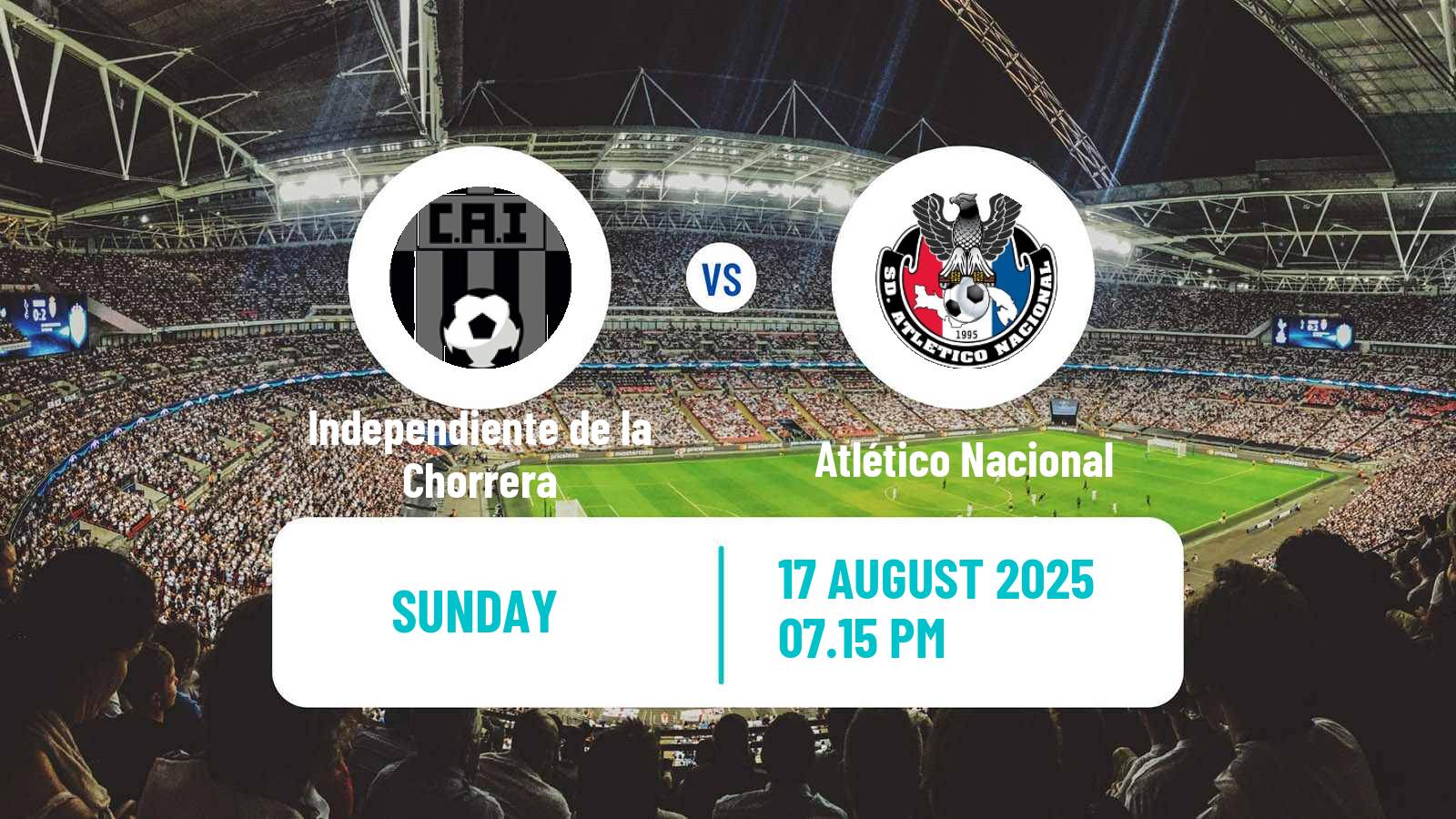 Soccer Liga Panamena de Futbol Independiente de la Chorrera - Atlético Nacional