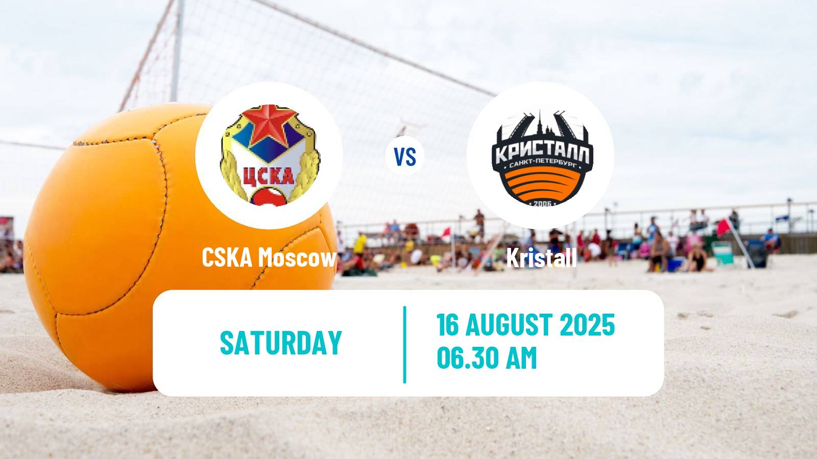 Beach soccer Superliga CSKA Moscow - Kristall