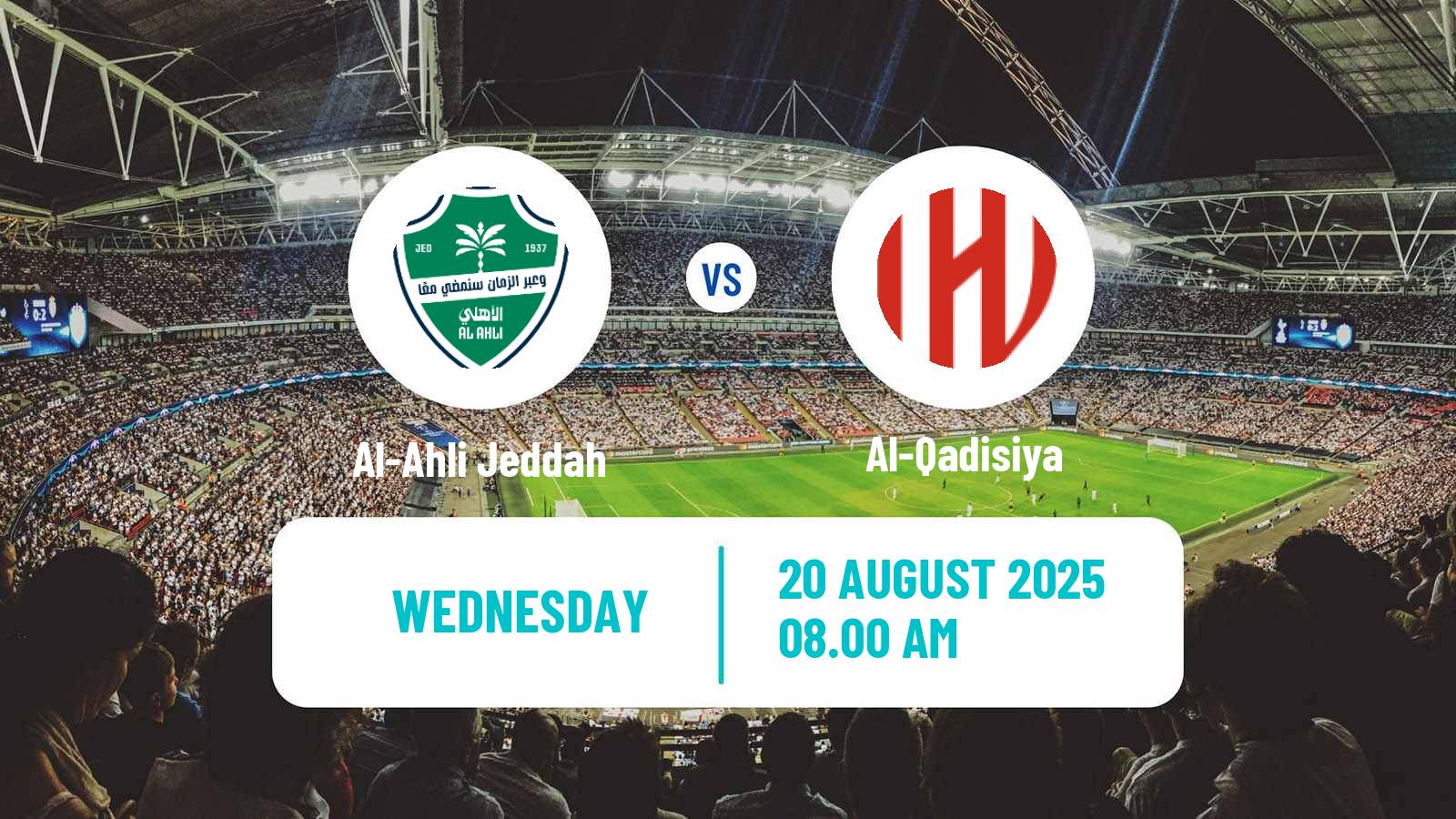 Soccer Saudi Super Cup Al-Qadisiya - Al-Ahli Jeddah