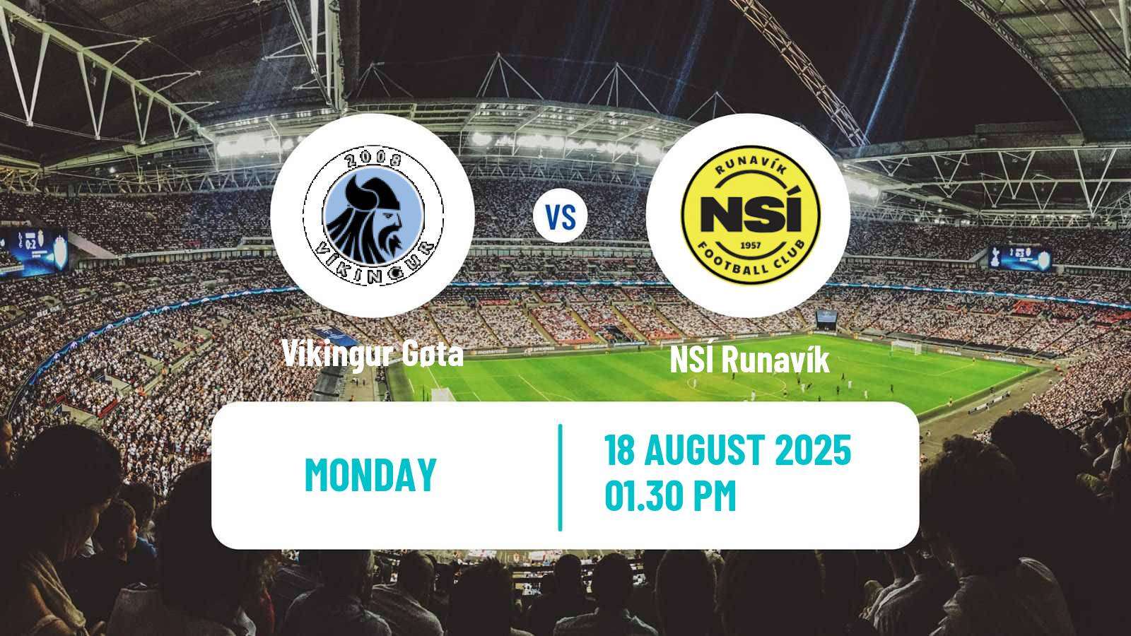 Soccer Faroe Islands Premier League Víkingur Gøta - NSÍ Runavík
