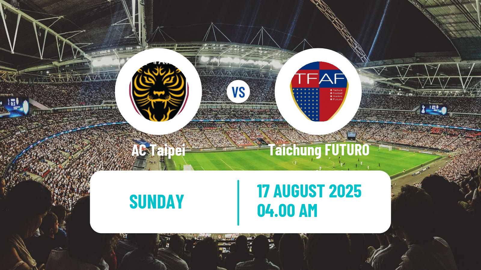 Soccer Taiwan Premier League AC Taipei - Taichung FUTURO