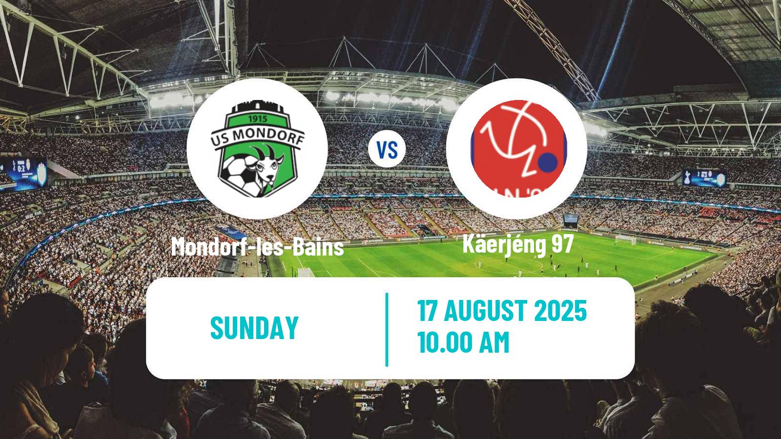 Soccer Luxembourg National Division Mondorf-les-Bains - Käerjéng 97