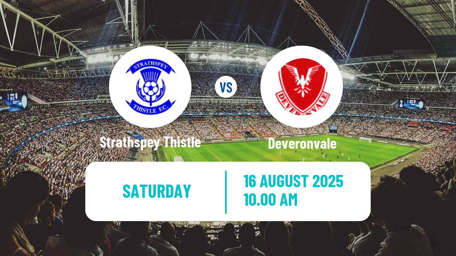 Soccer Scottish Highland League Strathspey Thistle - Deveronvale