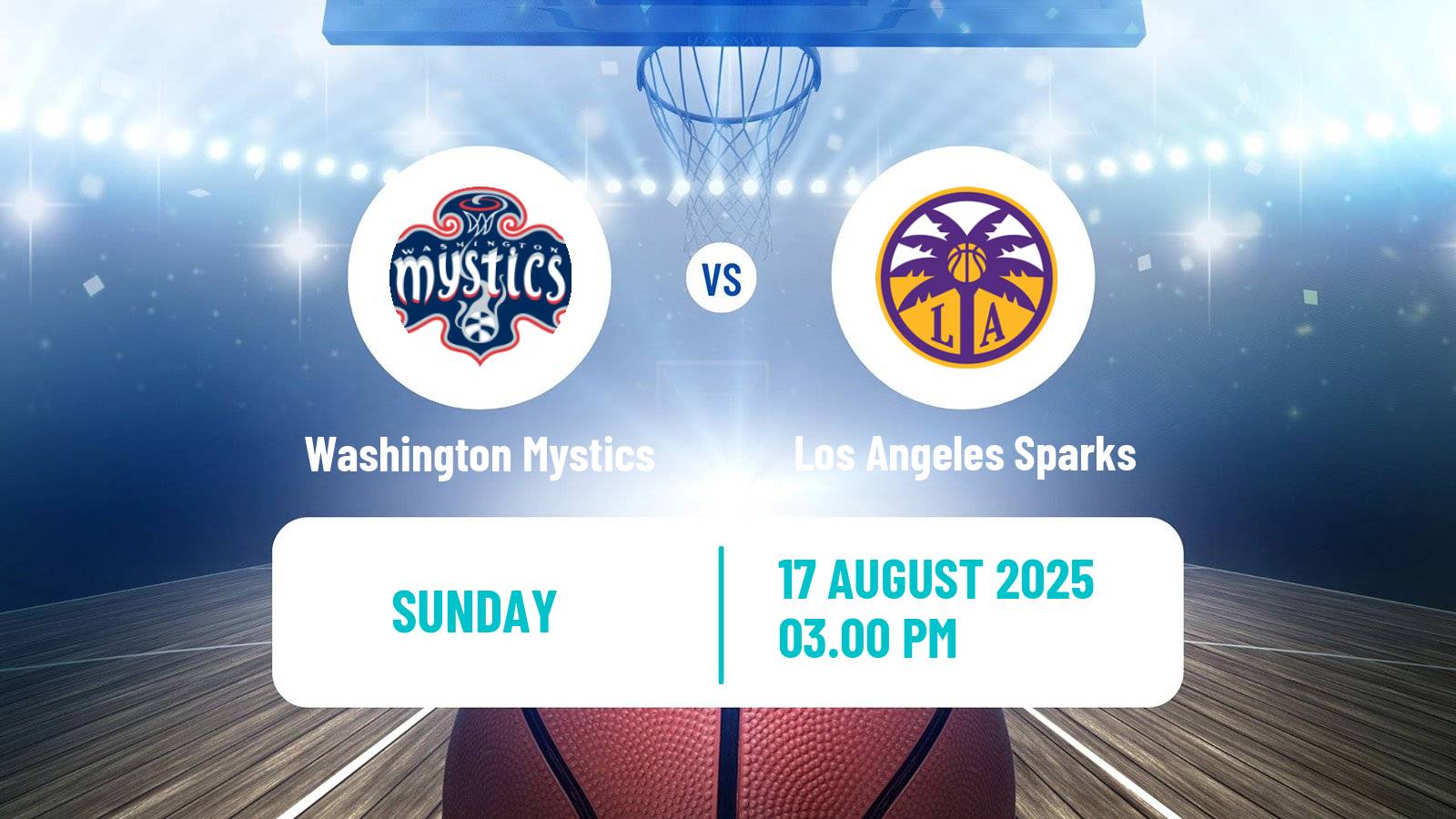 Basketball WNBA Washington Mystics - Los Angeles Sparks