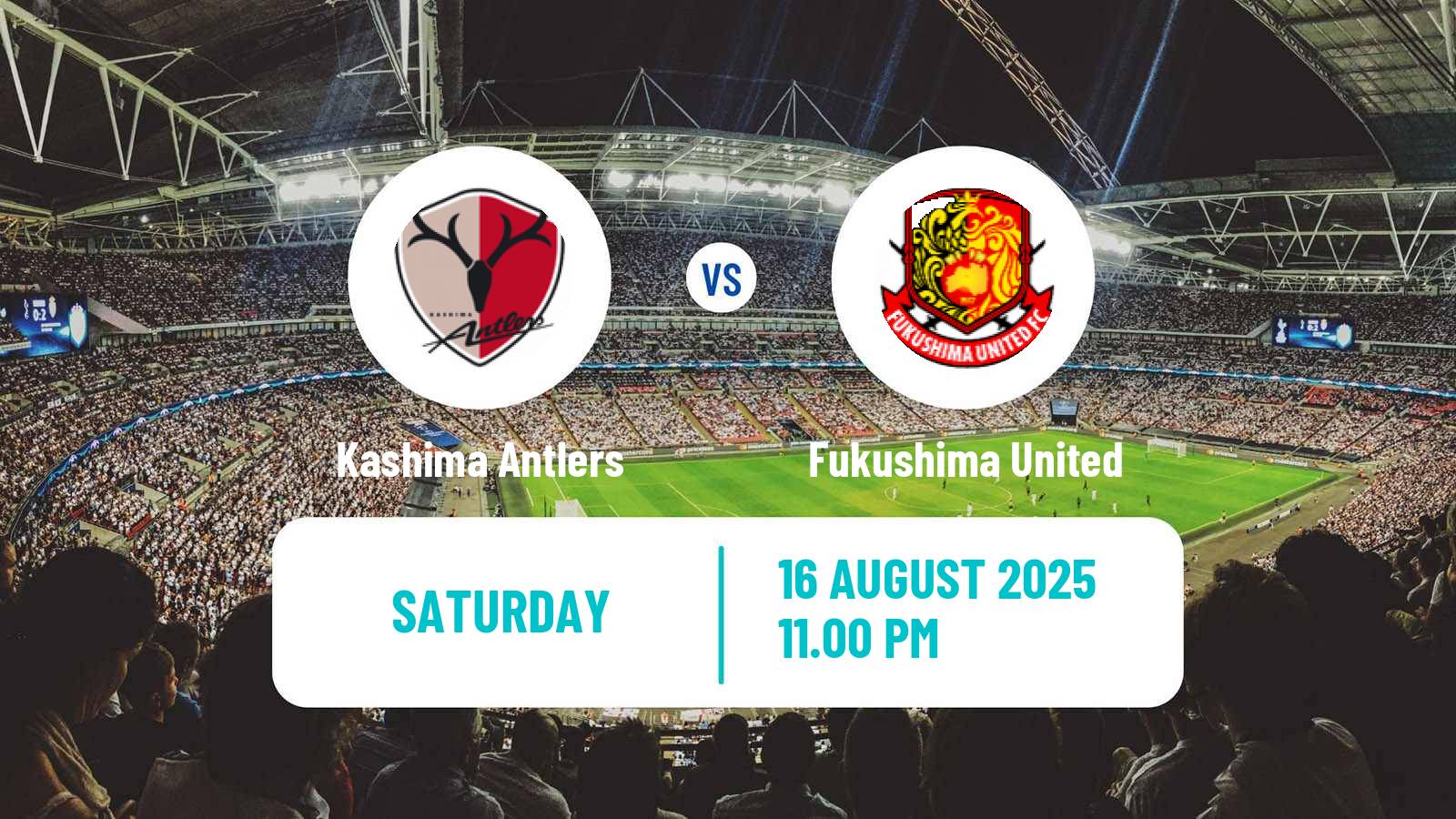 Soccer Club Friendly Kashima Antlers - Fukushima United