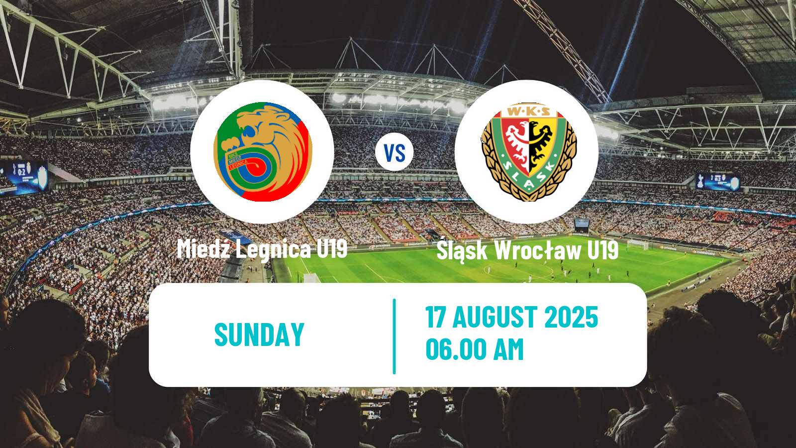 Soccer Polish Central Youth League Miedź Legnica U19 - Śląsk Wrocław U19