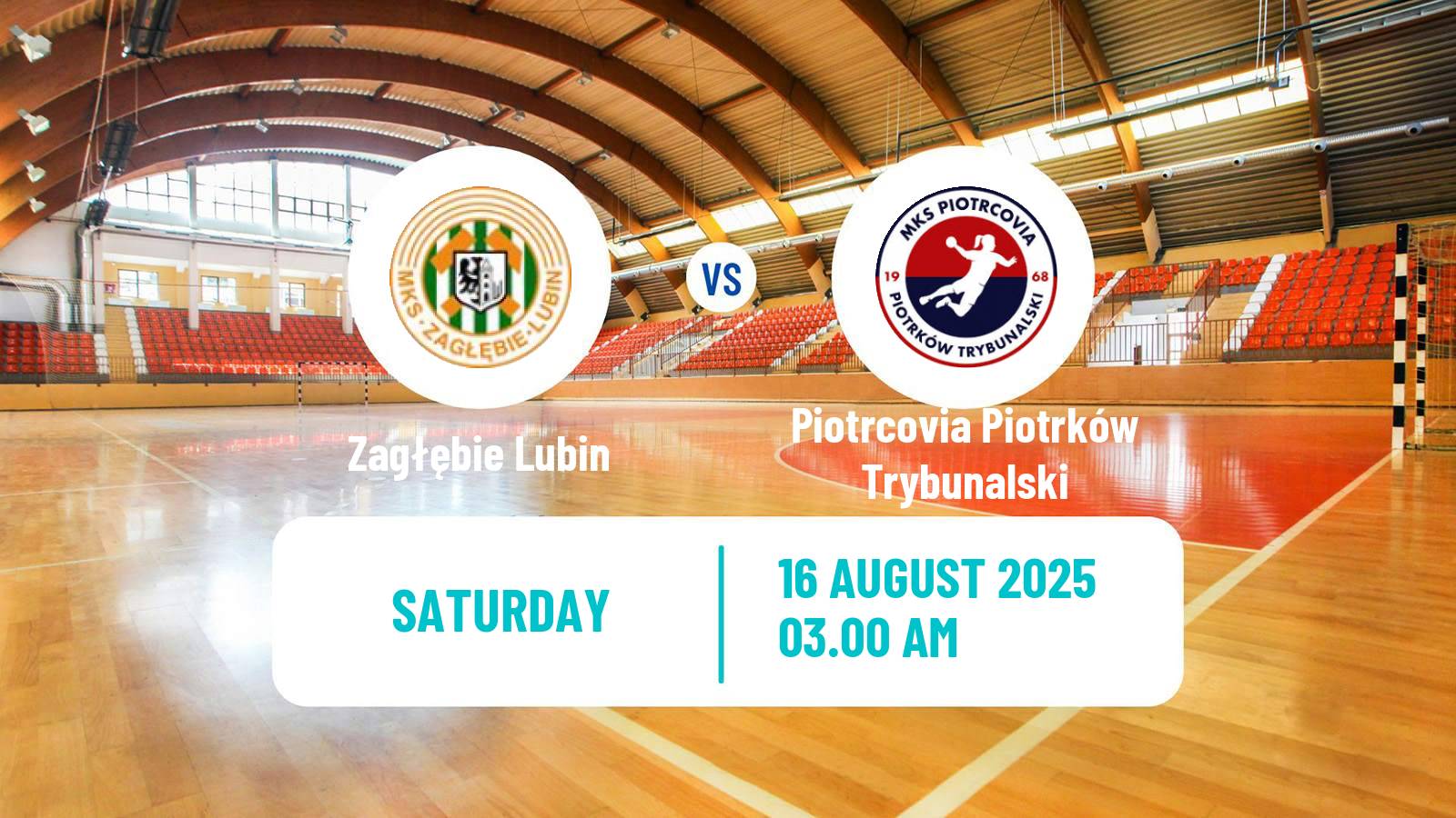 Handball Club Friendly Handball Women Zagłębie Lubin - Piotrcovia Piotrków Trybunalski