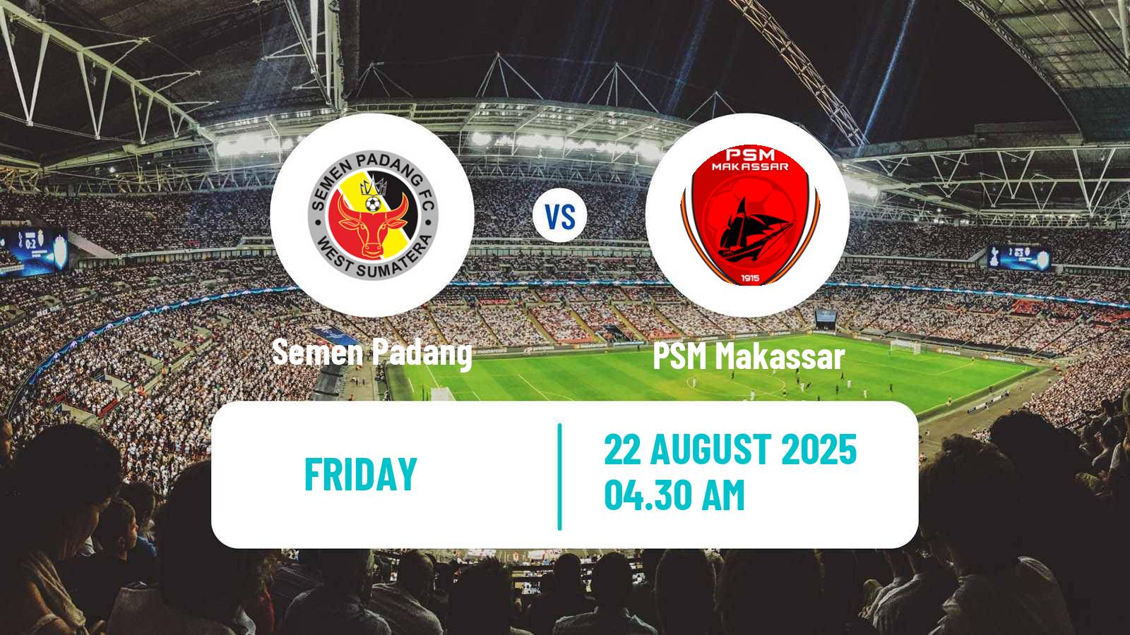 Soccer Indonesian Liga 1 Semen Padang - PSM Makassar
