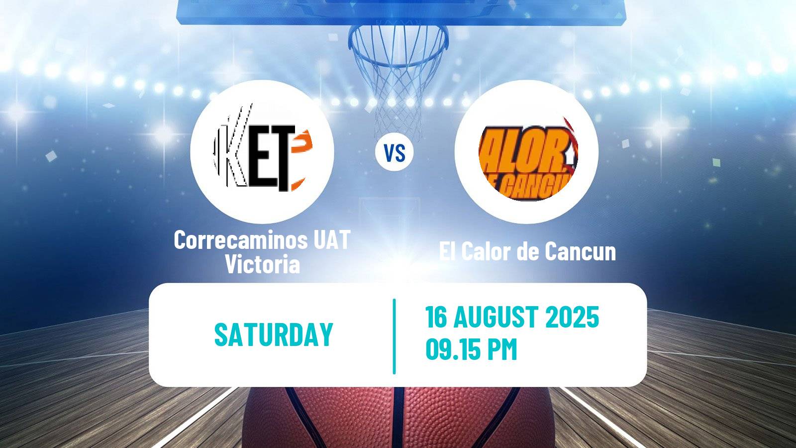 Basketball Mexican LNBP Correcaminos UAT Victoria - El Calor de Cancun