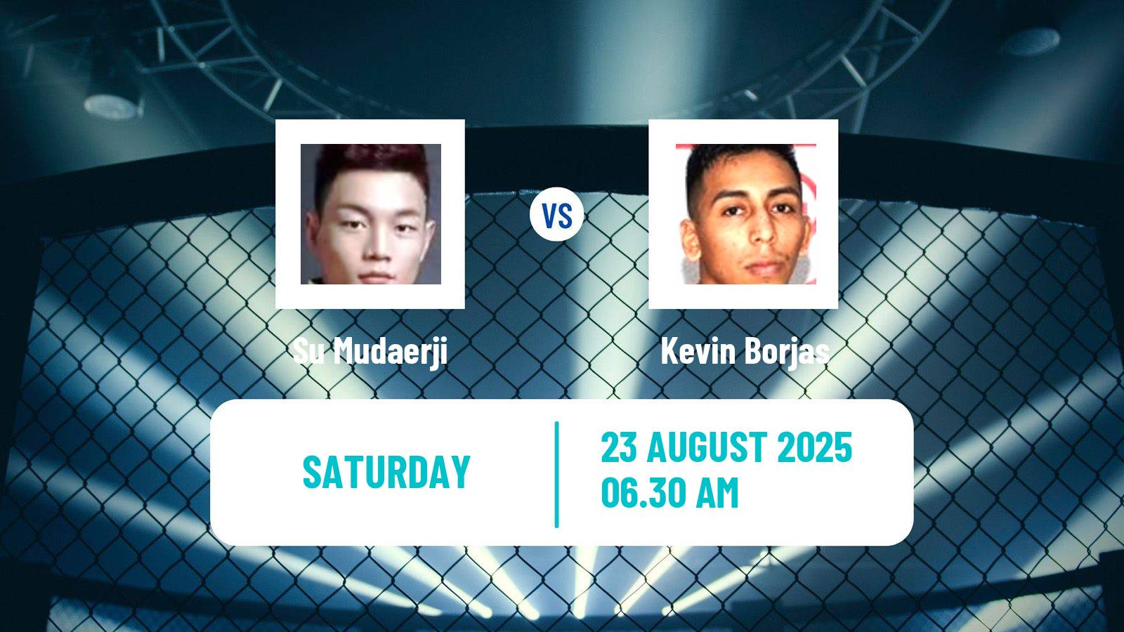MMA Flyweight UFC Men Su Mudaerji - Kevin Borjas