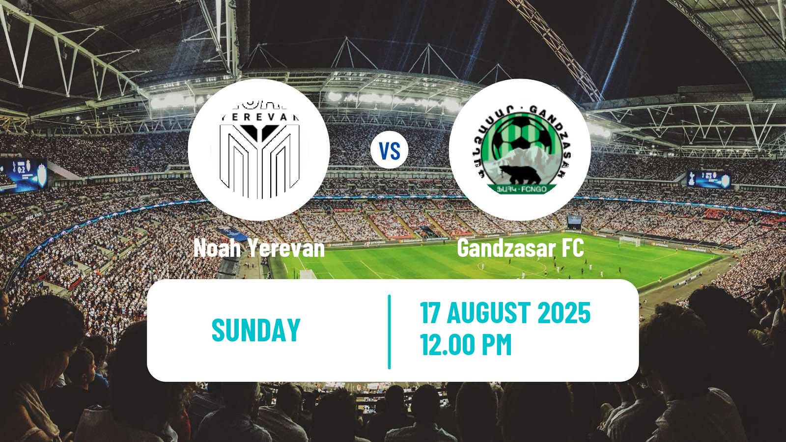 Soccer Armenian Premier League Noah Yerevan - Gandzasar