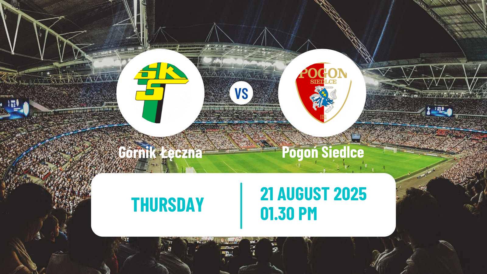 Soccer Polish Division 1 Górnik Łęczna - Pogoń Siedlce