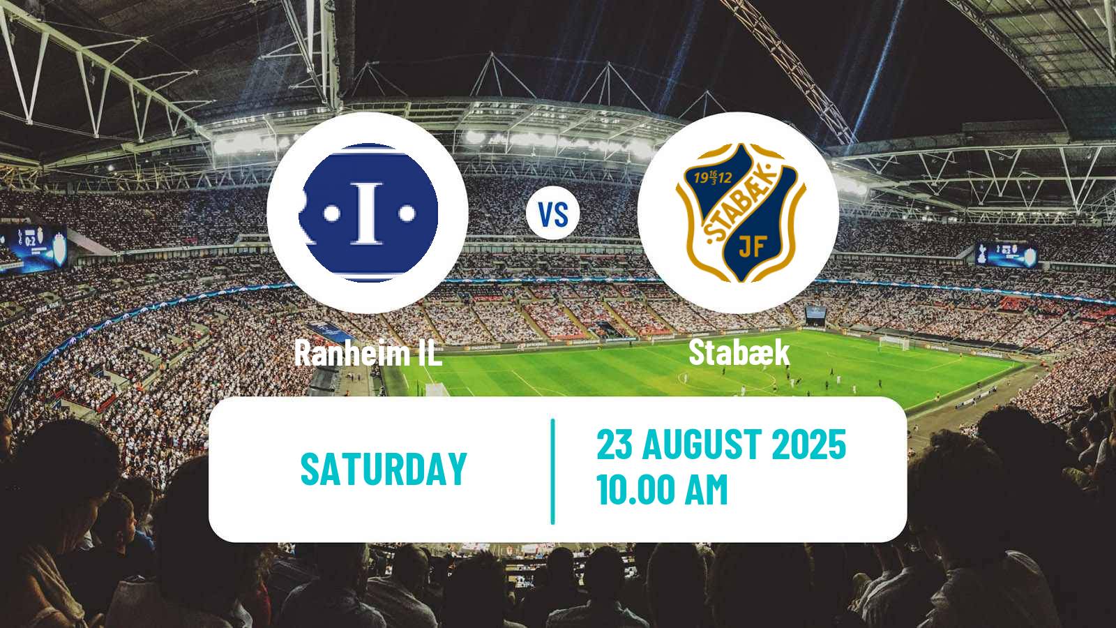 Soccer Norwegian Adeccoligaen Ranheim - Stabæk