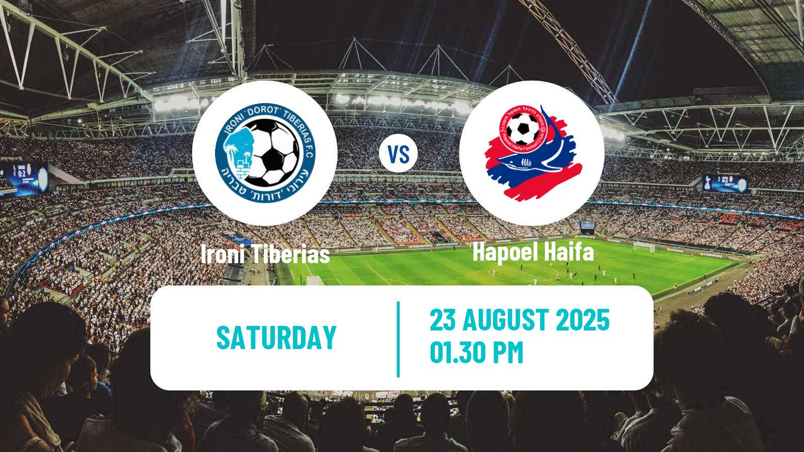 Soccer Israeli Ligat haAl Ironi Tiberias - Hapoel Haifa