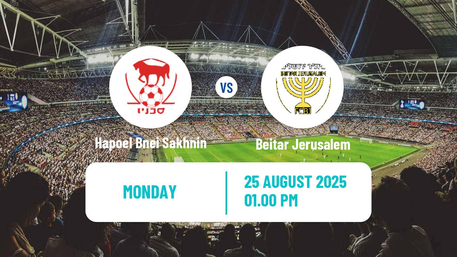 Soccer Israeli Ligat haAl Hapoel Bnei Sakhnin - Beitar Jerusalem