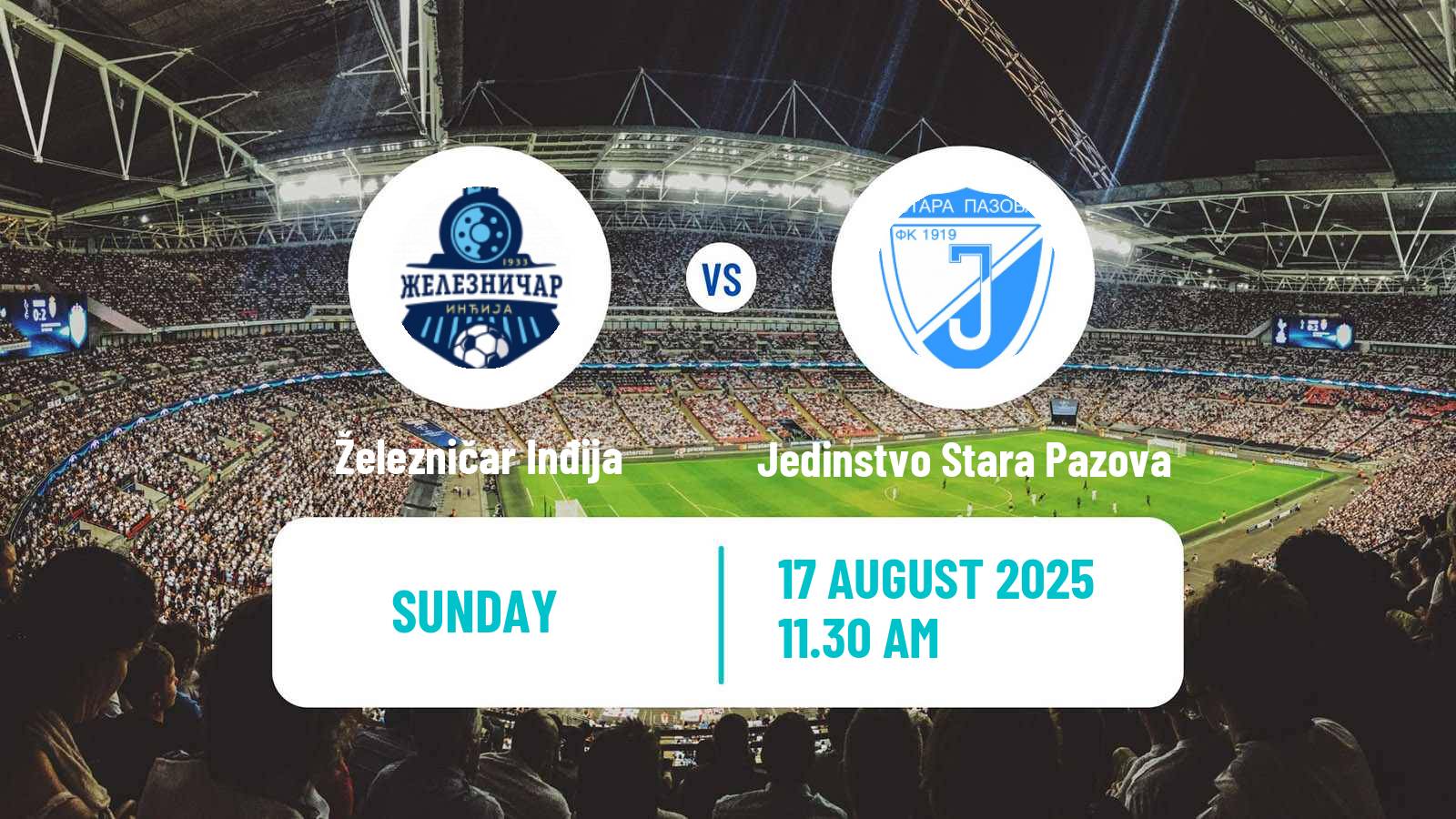 Soccer Serbian Srpska Liga - Vojvodina Železničar Inđija - Jedinstvo Stara Pazova