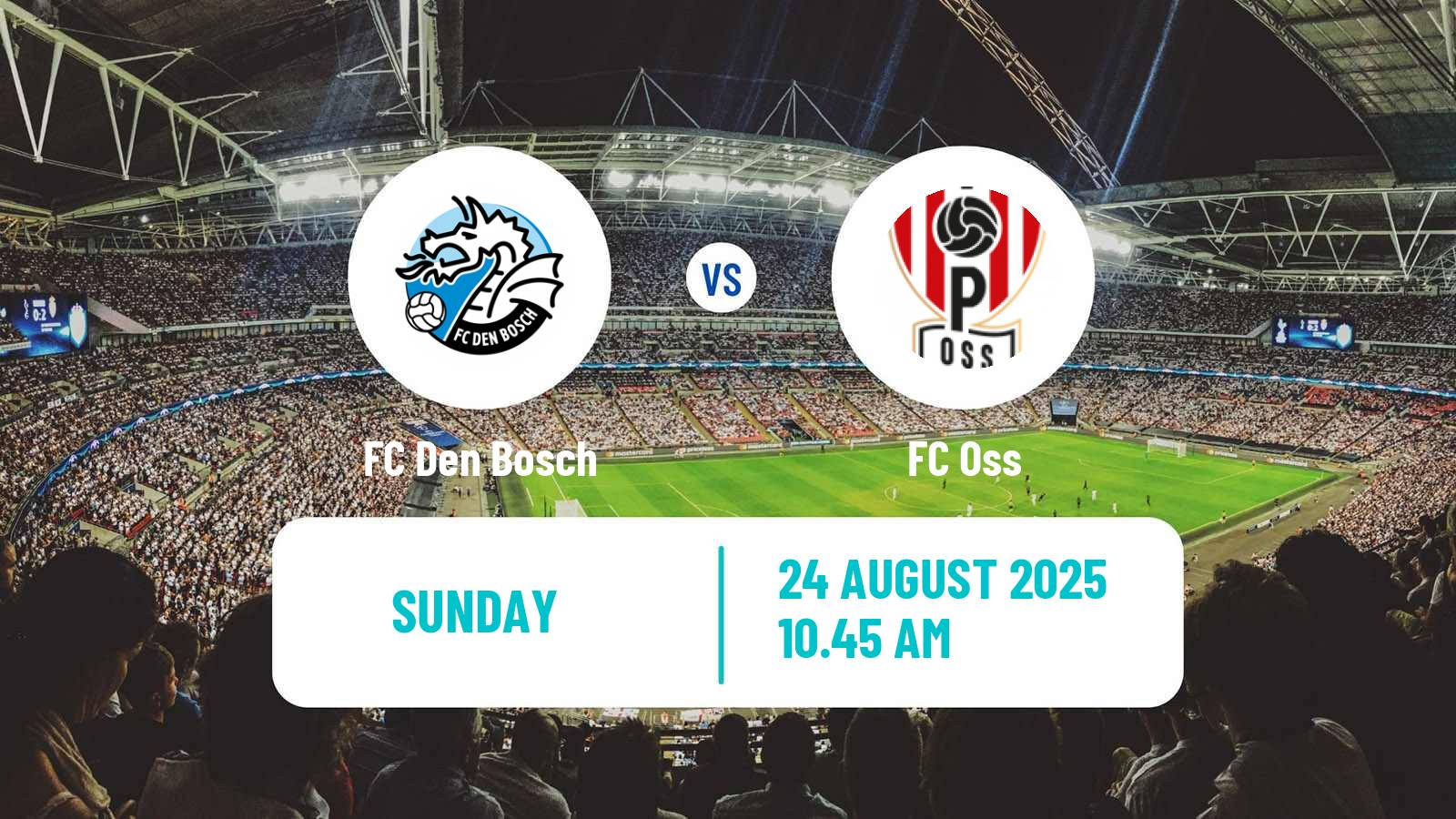 Soccer Dutch Eerste Divisie Den Bosch - FC Oss