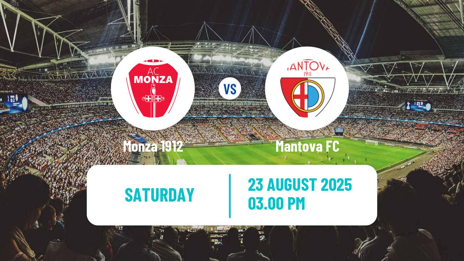 Soccer Italian Serie B Monza - Mantova
