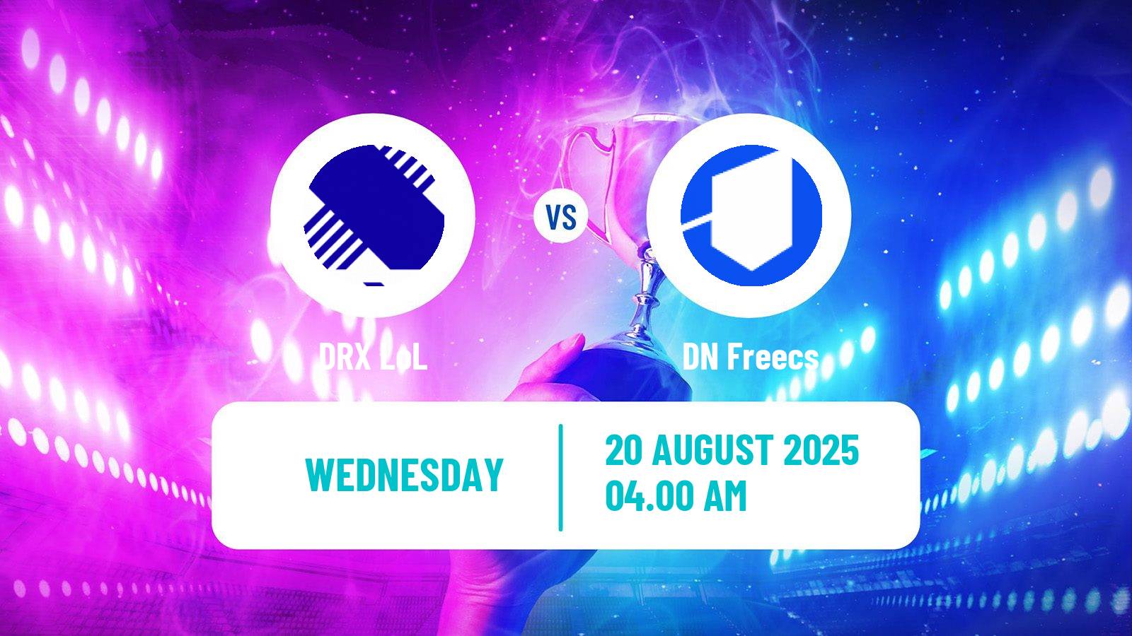 Esports League Of Legends Lck DRX - DN Freecs