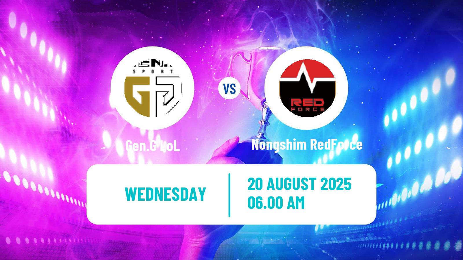Esports League Of Legends Lck Gen.G - Nongshim RedForce