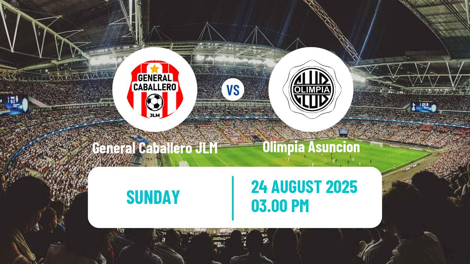 Soccer Paraguayan Primera Division General Caballero JLM - Olimpia Asuncion