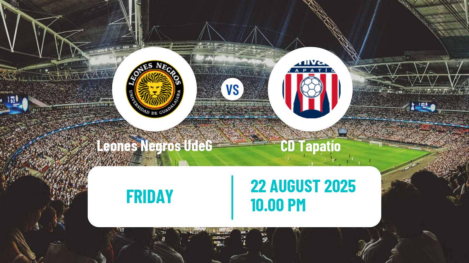 Soccer Mexican Liga de Expansion MX Leones Negros UdeG - Tapatío