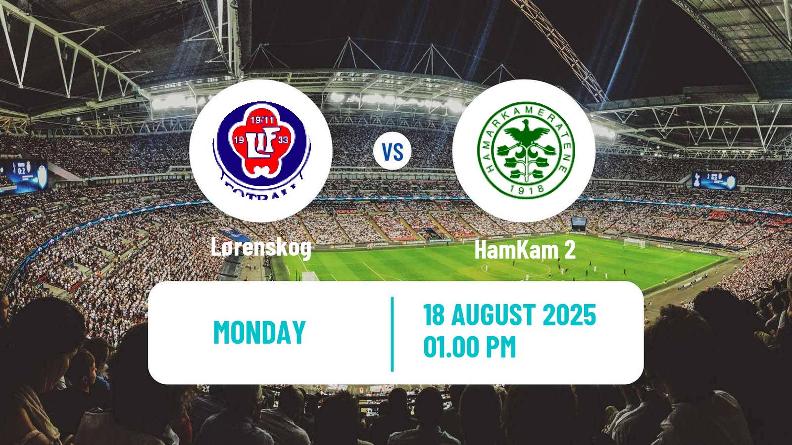 Soccer Norwegian Division 3 - Group 3 Lørenskog - HamKam 2