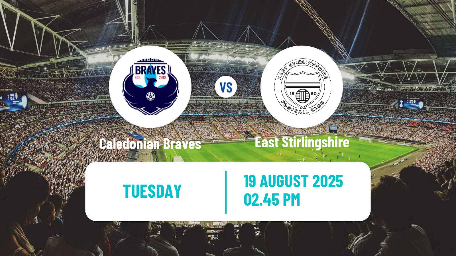 Soccer Scottish Lowland League Caledonian Braves - East Stirlingshire