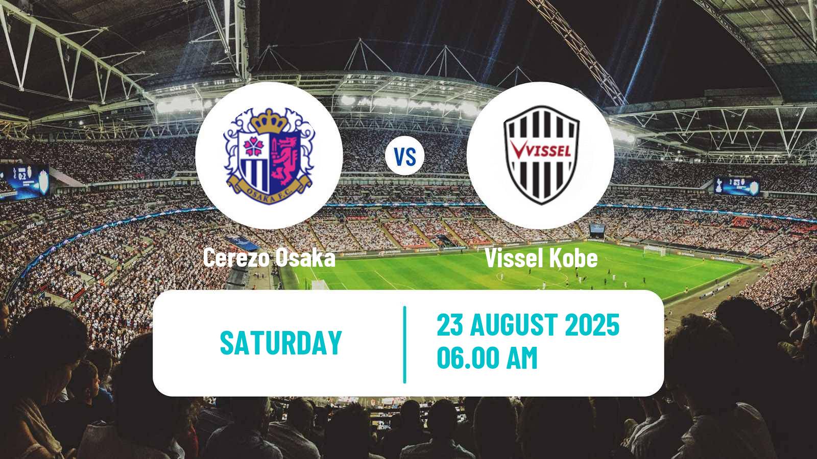 Soccer Japan J1 League Cerezo Osaka - Vissel Kobe