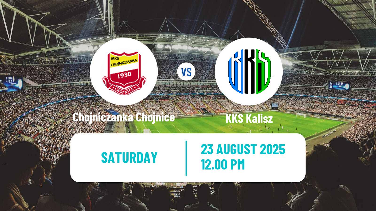 Soccer Polish Division 2 Chojniczanka Chojnice - KKS Kalisz