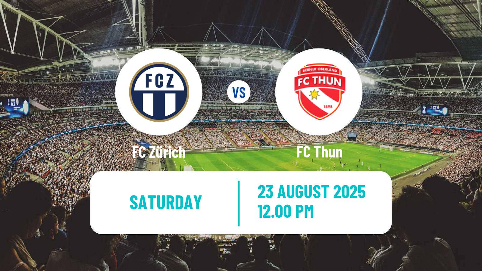 Soccer Swiss Super League Zürich - Thun