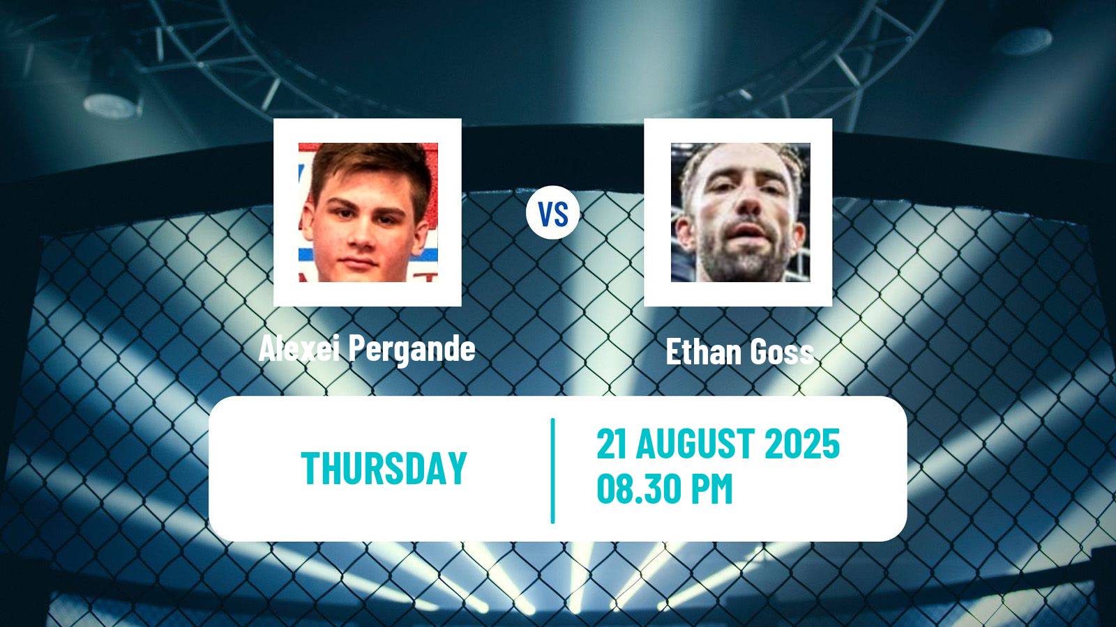 MMA Featherweight Pfl Men Alexei Pergande - Ethan Goss