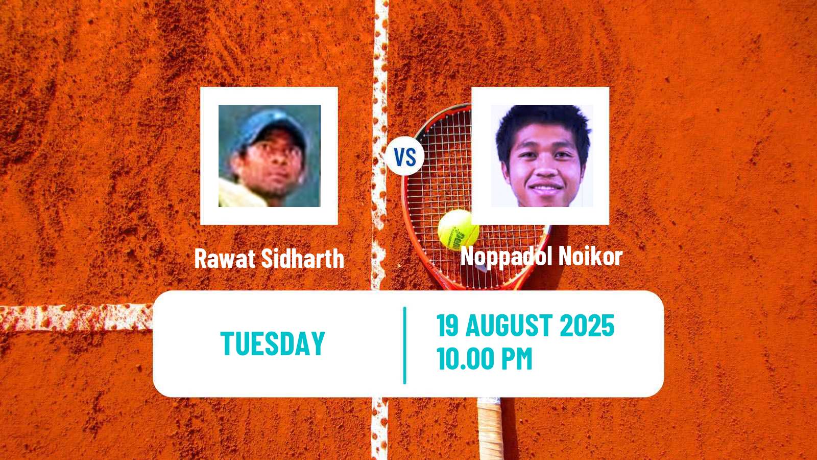 Tennis ITF M15 Nakhon Pathom 4 Men Rawat Sidharth - Noppadol Noikor